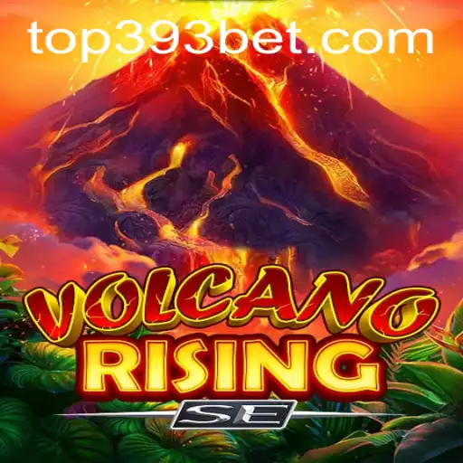 Exploring VolcanoRisingSE: A Thrilling New Adventure with 393bet